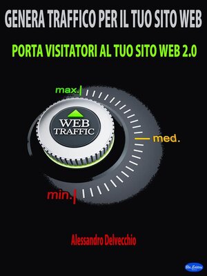 cover image of Genera Traffico per il Tuo Sito Web